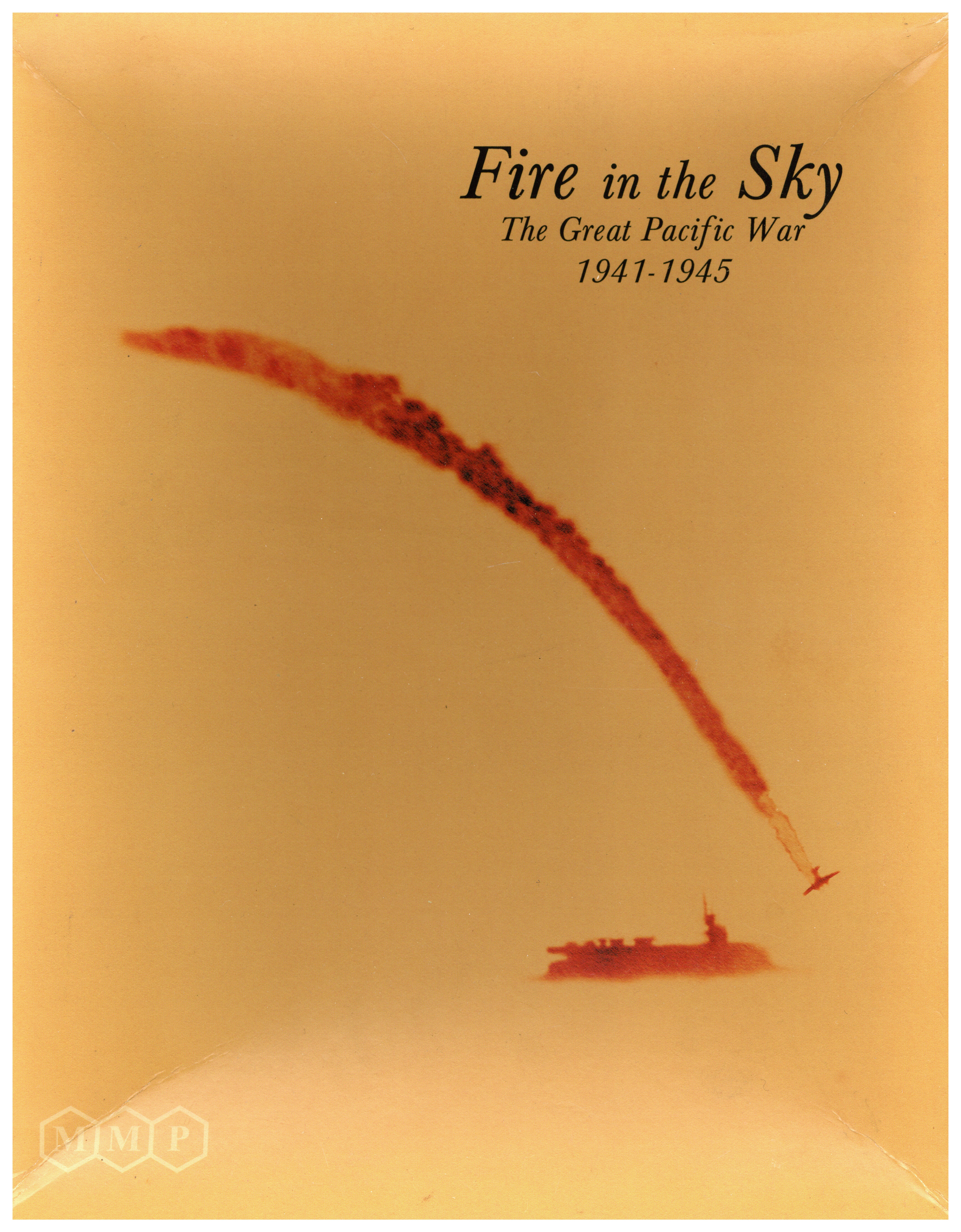Fire in the Sky: The Great Pacific War 1941-1945