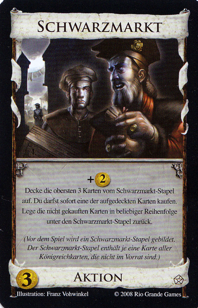 Dominion: Erweiterung Schwarzmarkt