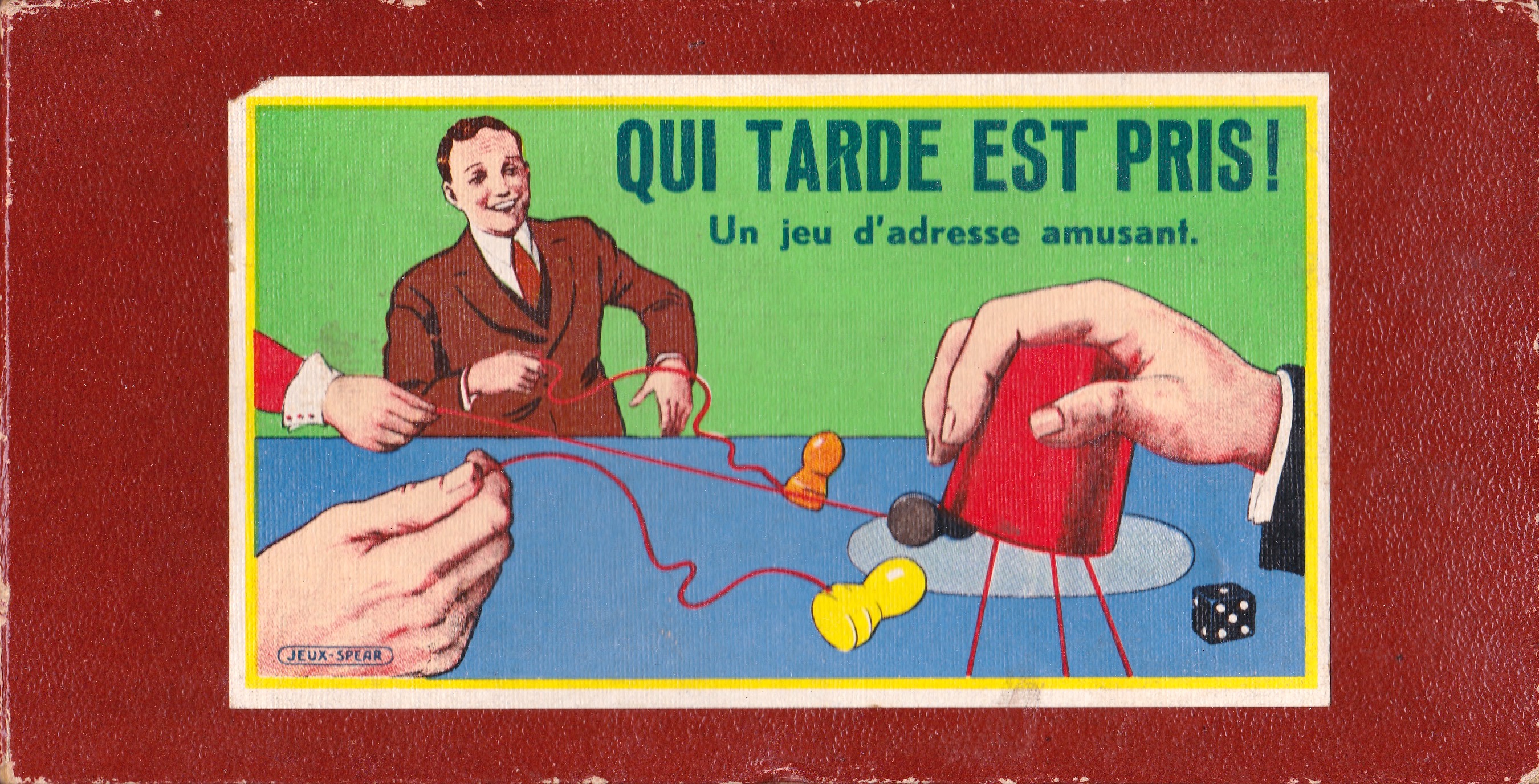 Qui Tarde est Pris!