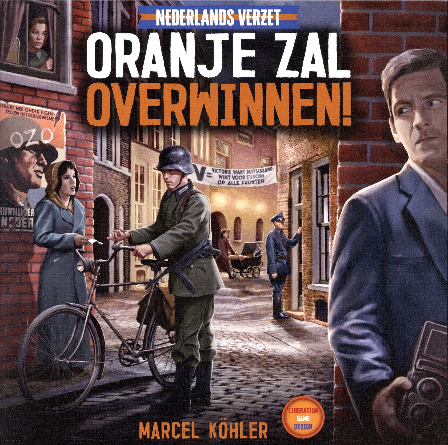 Nederlands verzet: Oranje zal overwinnen!