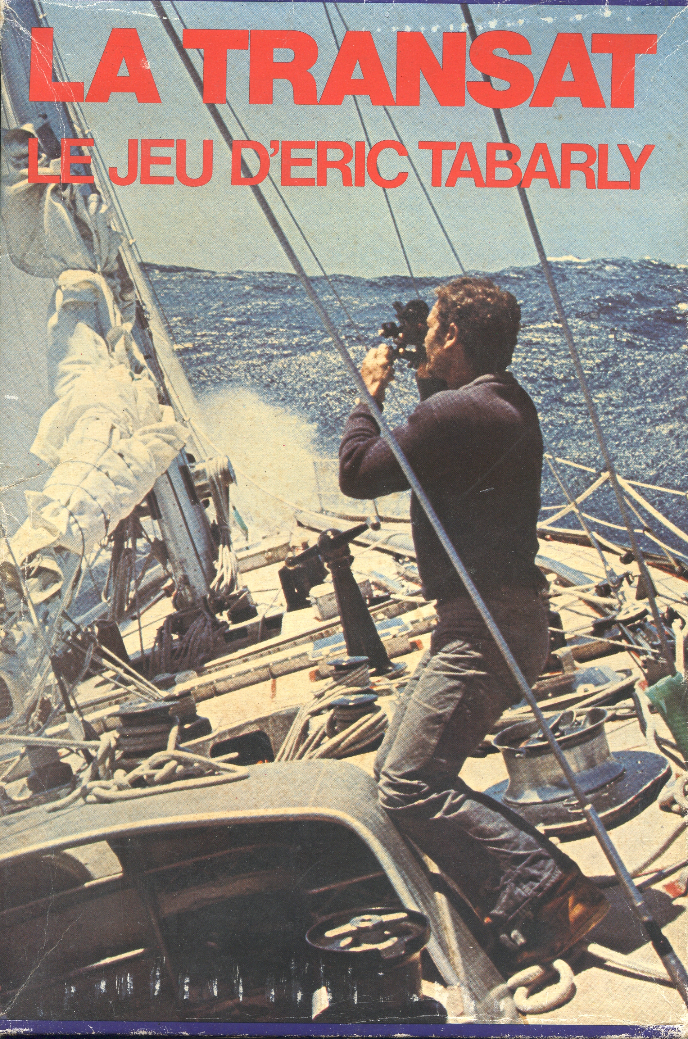 La Transat (Le jeu d'Eric Tabarly)