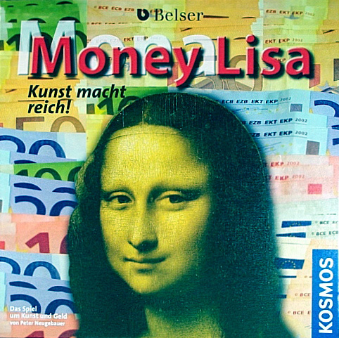 Money Lisa - Kunst macht reich!