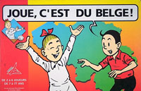 Joue, c'est du Belge!