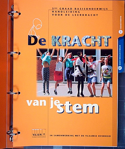De Kracht van je Stem: Handleiding Leerkracht (3de graad Basisonderwijs)