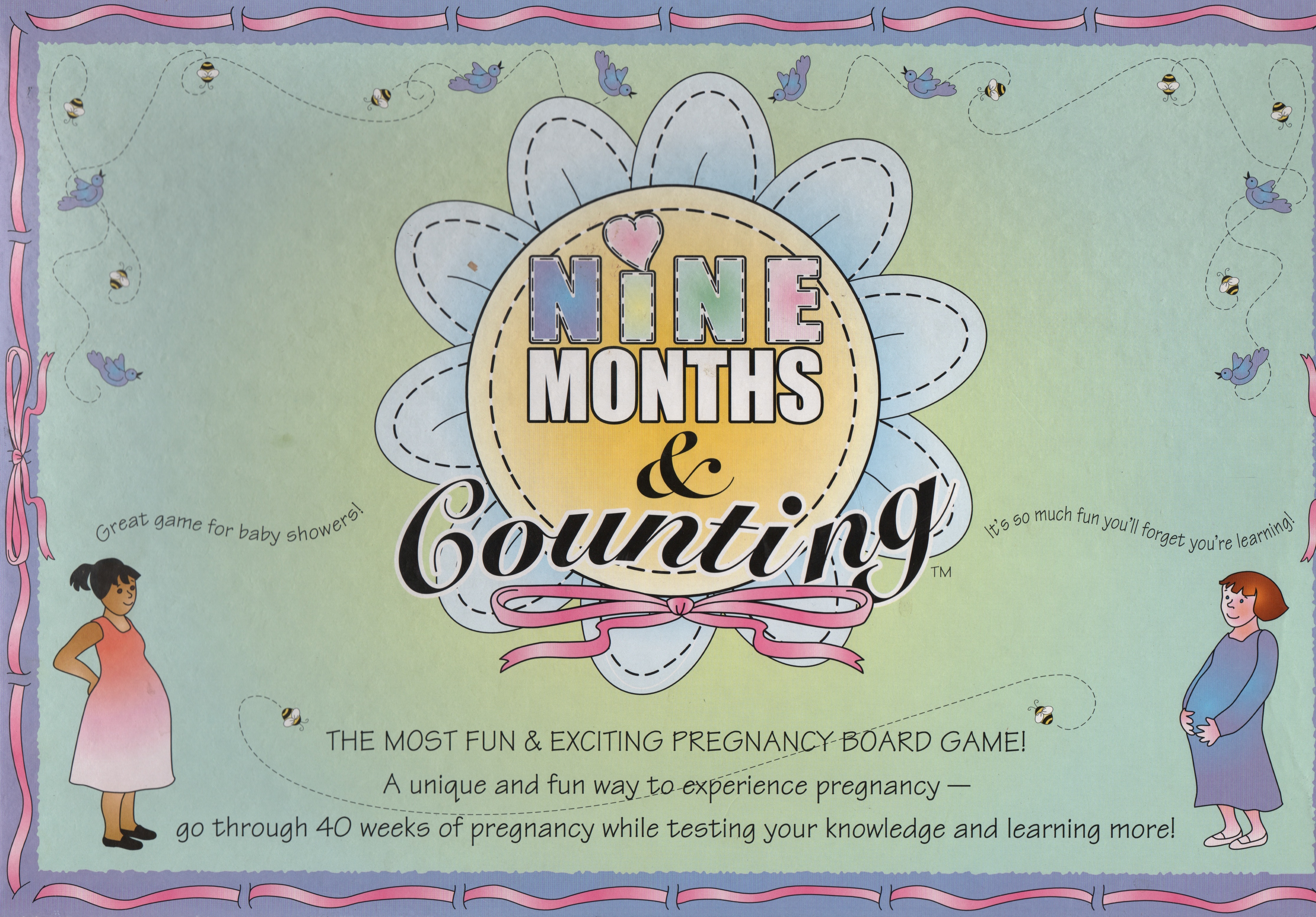Nine Months & Counting