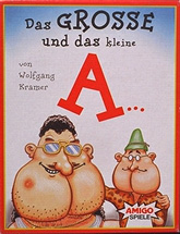 Das grosse und das kleine A...