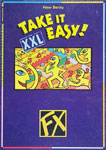 Take it Easy! XXL