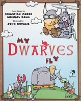 My Dwarves Fly