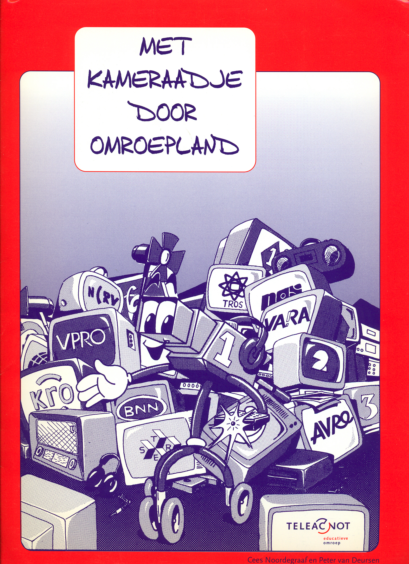 Met kameraadje door Omroepland