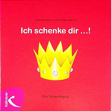 Ich schenke dir...!