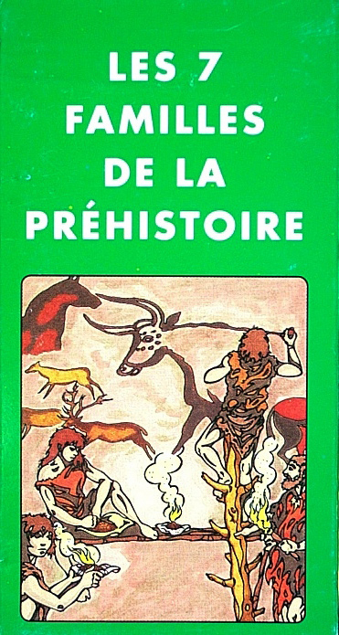 Les 7 Familles de la Préhistoire