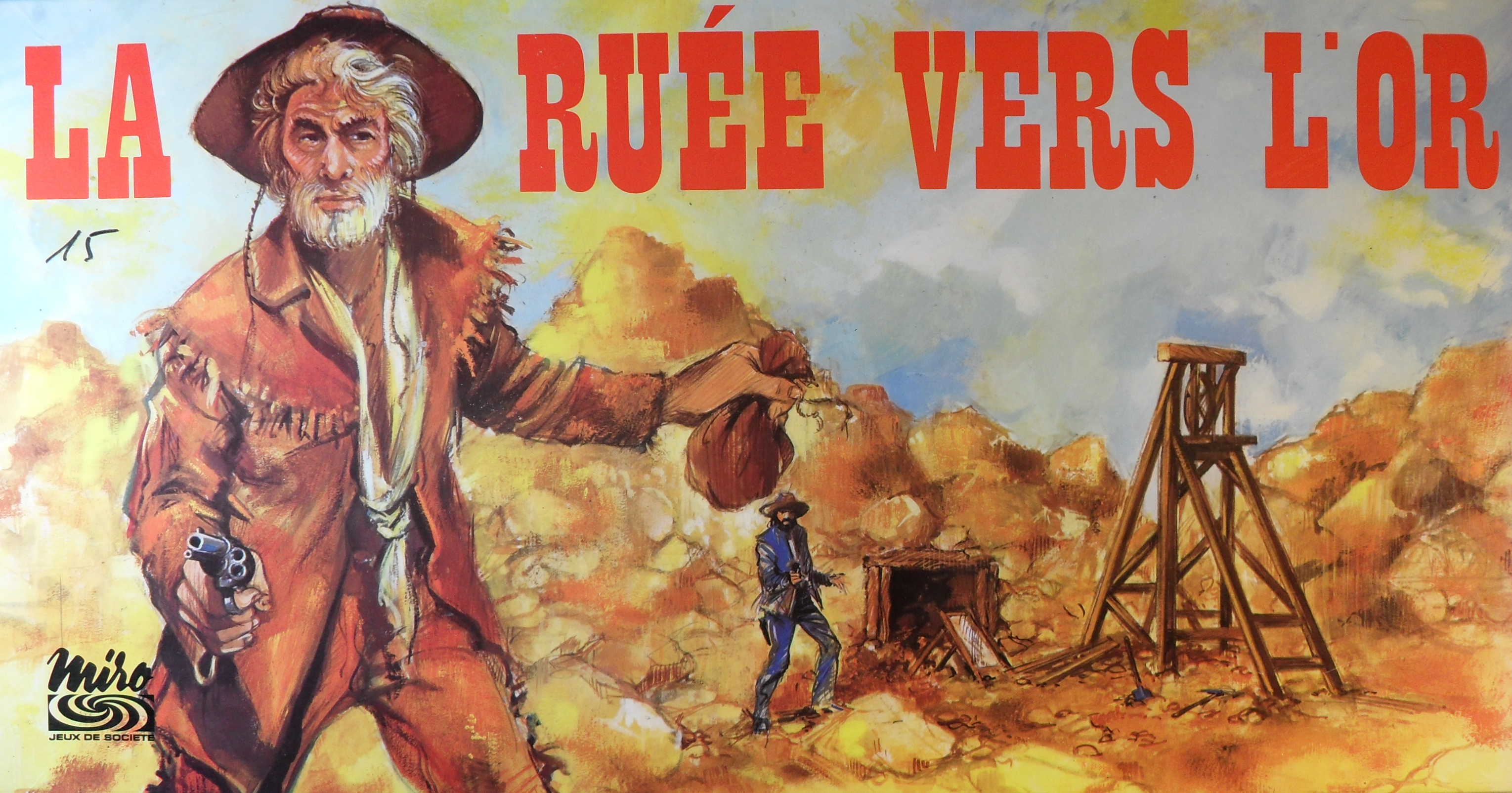 La Ruée Vers L'or