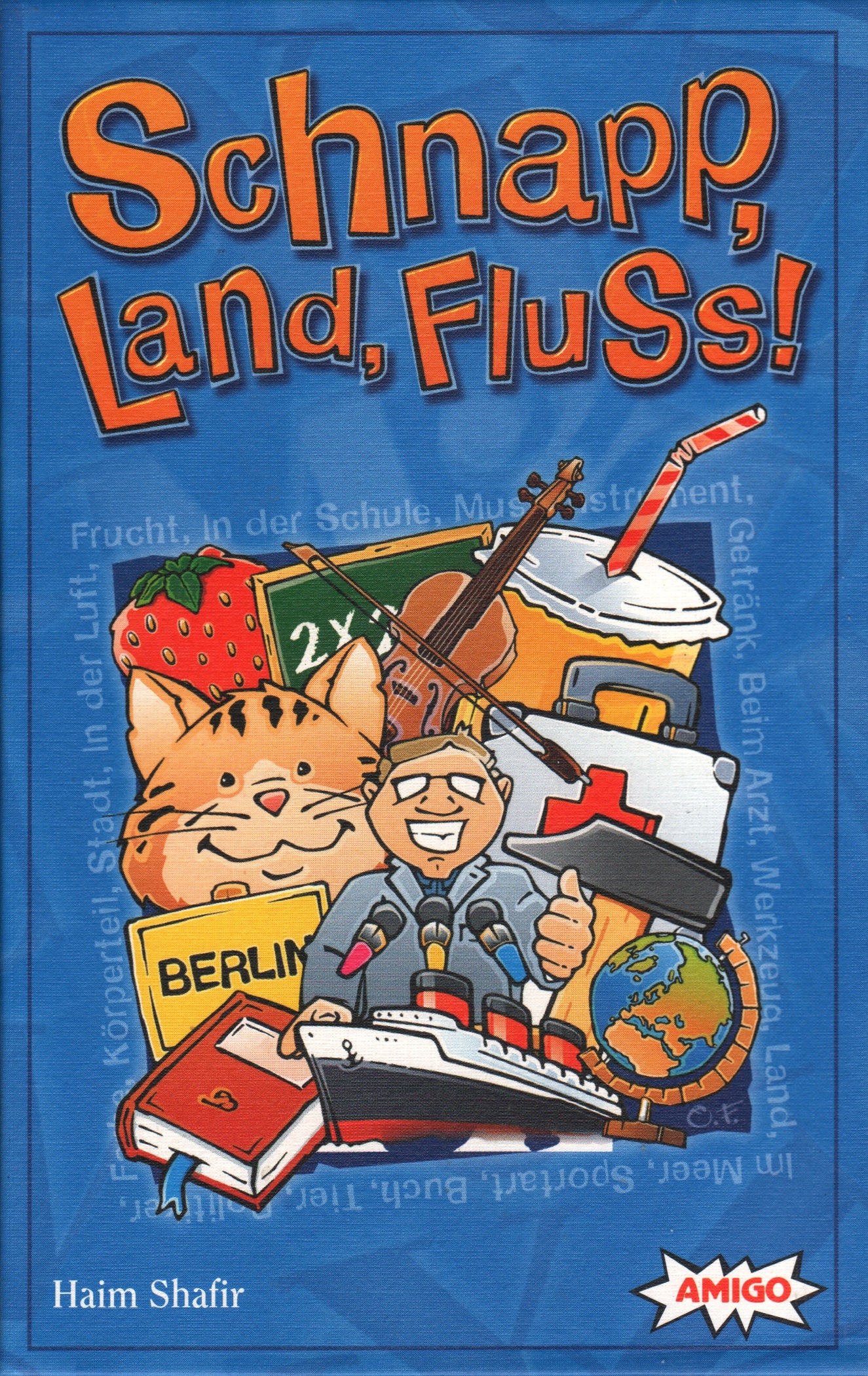 Schnapp, Land, Fluss!