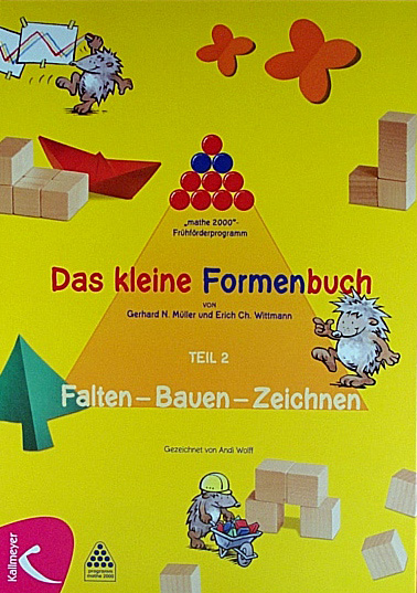 Das kleine Formenbuch Teil 2: Falten Bauen Zeihnen