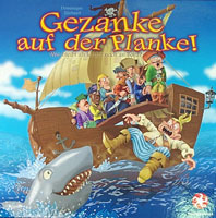 Gezanke auf der Planke!