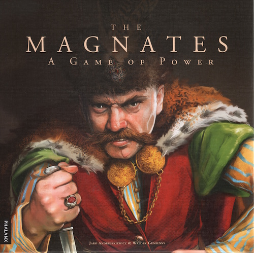 The Magnates: A Game of Power