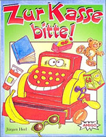 Zur Kasse bitte!
