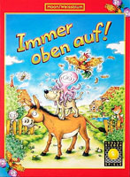 Immer oben auf!