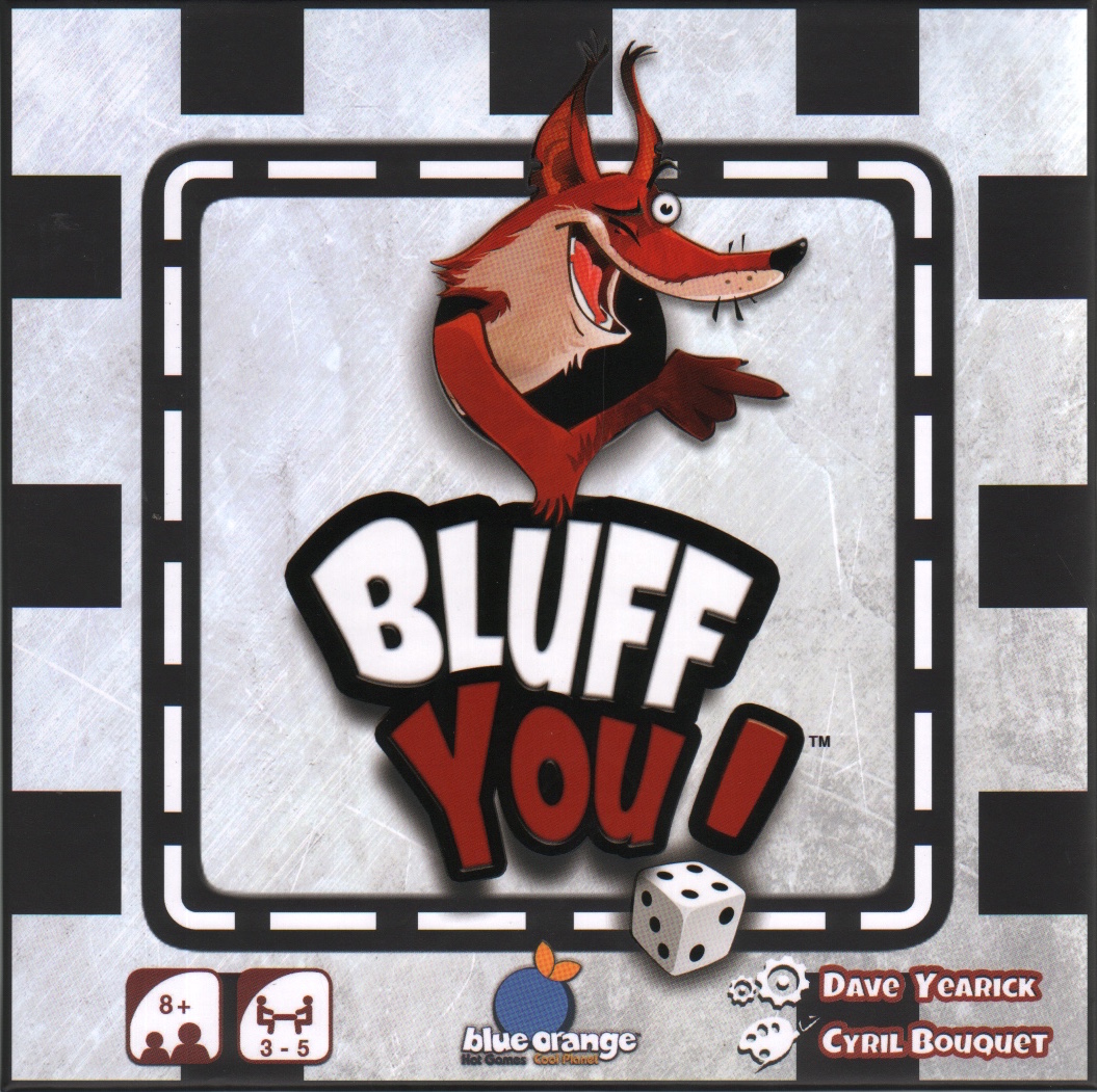 Bluff you!