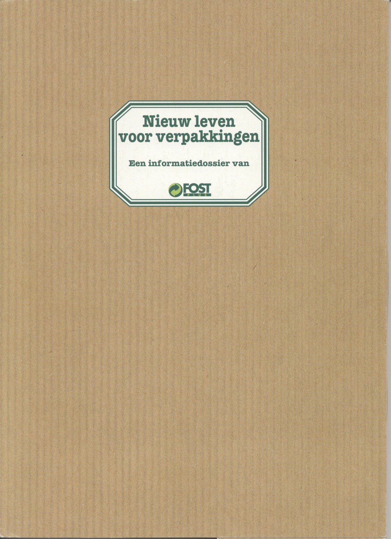 Nieuw leven voor verpakkingen