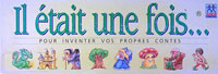 Il était une fois...