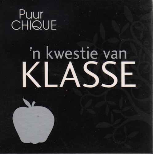 Puur Chique ‘n kwestie van Klasse