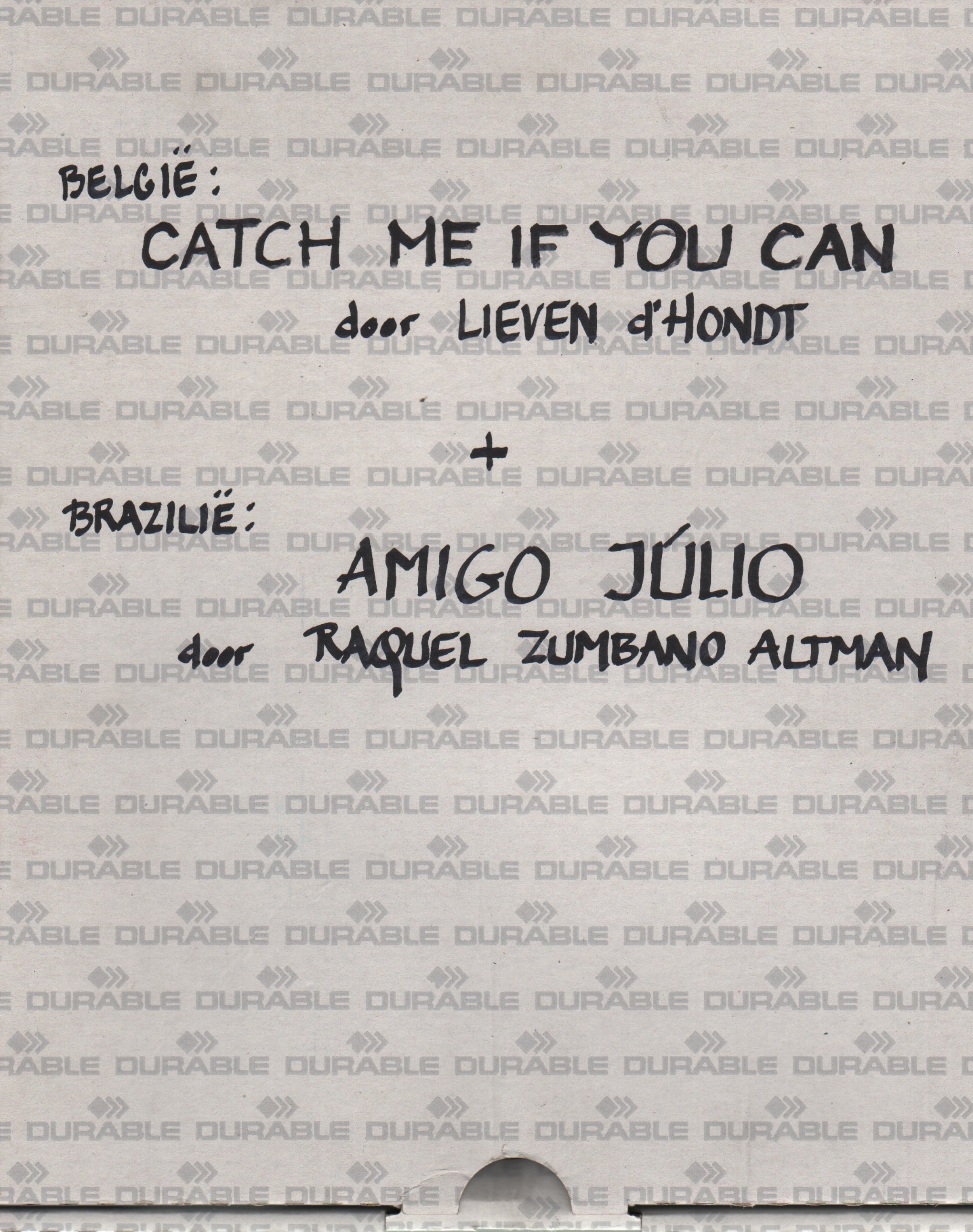 Catch me if you can + Amigo Julio