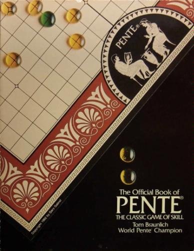 Pente: The Classic Game of Skill
