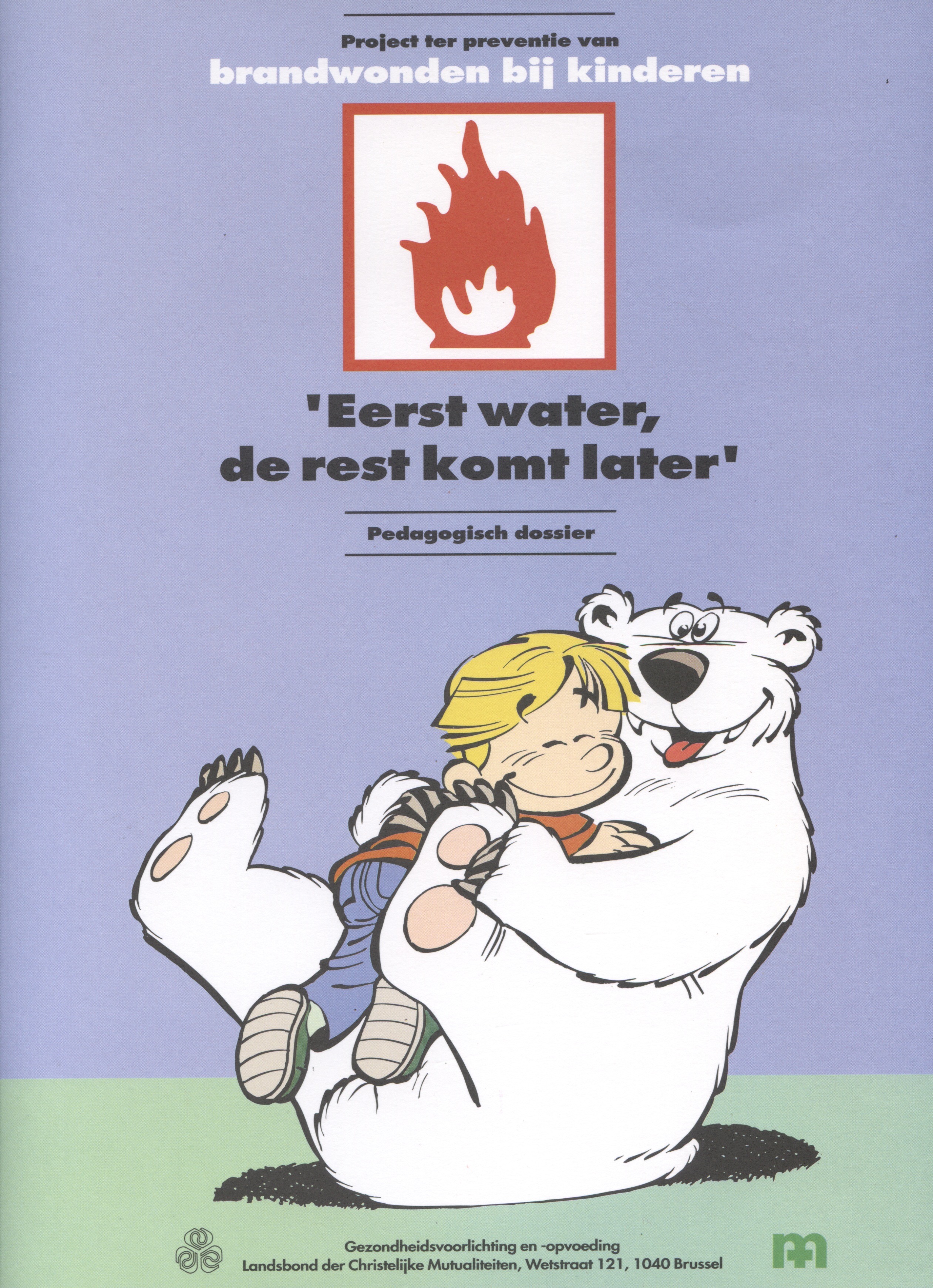Eerst Water, de Rest komt Later