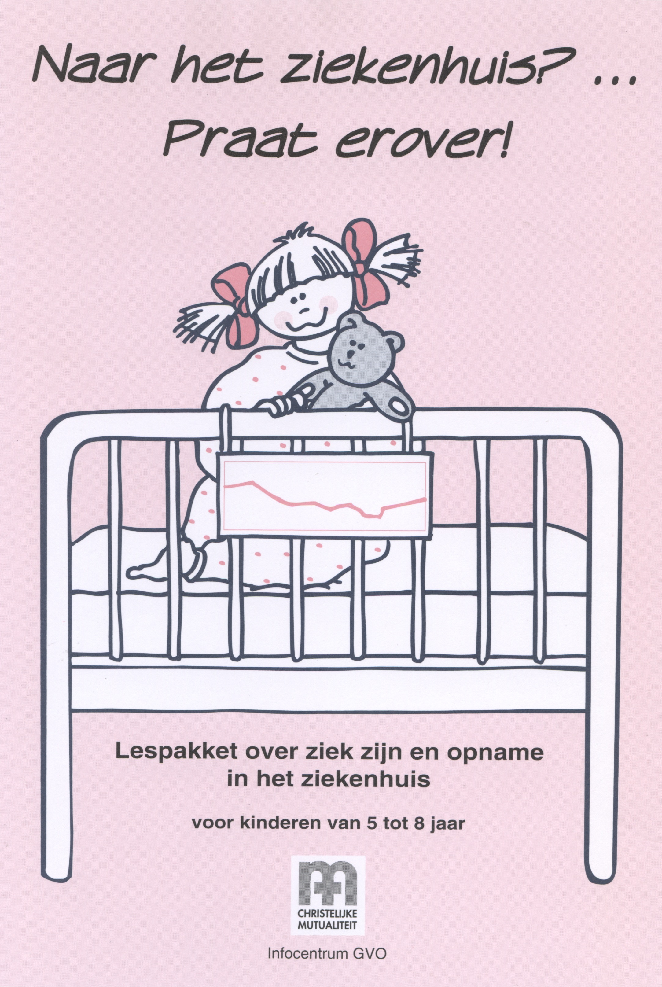 Naar het Ziekenhuis? Praat erover!