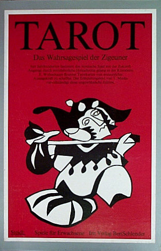 Tarot: Das Wahrsagespiel der Zigeuner