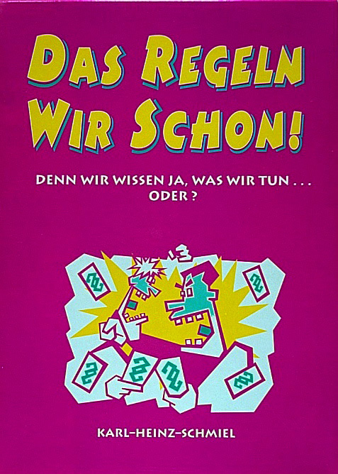 Das Regeln Wir Schon!