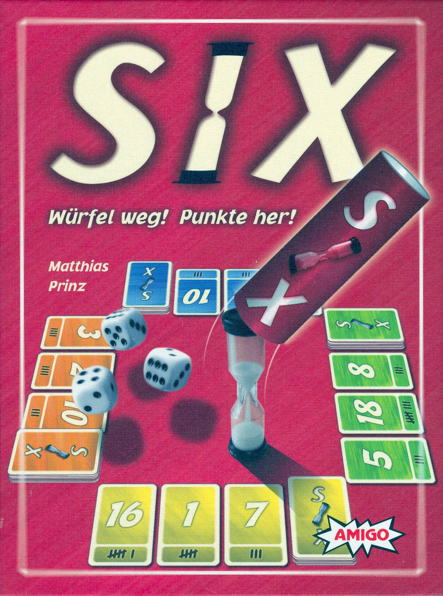 Six: Würfel weg! Punkte her!