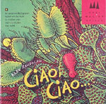 Ciao, Ciao...