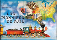 Les Pionniers Du Rail