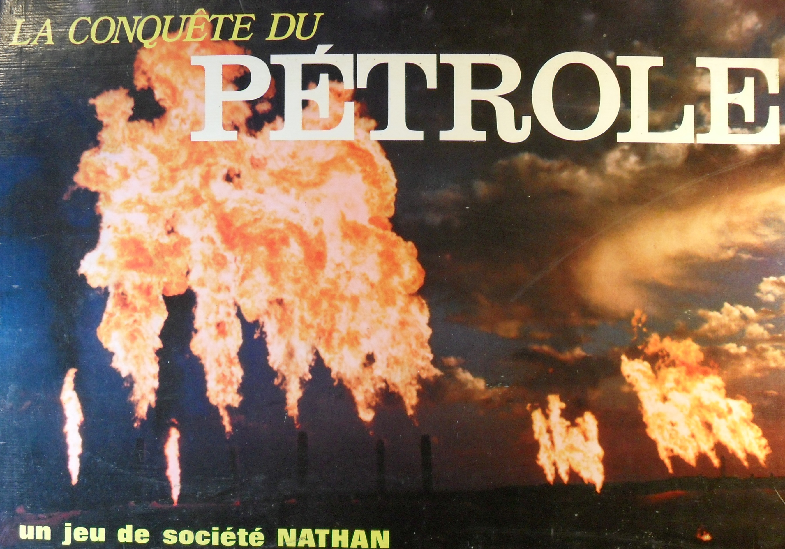 La Conquête du Pétrole