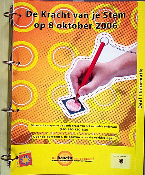 De Kracht van je Stem op 8 oktober 2006: Didactische Map derde graad sec. ond.