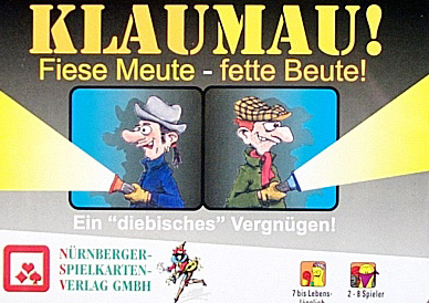 Klaumau! - Fiese Meute, fette Beute!