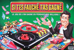 Si t'es fauché, t'as gagné