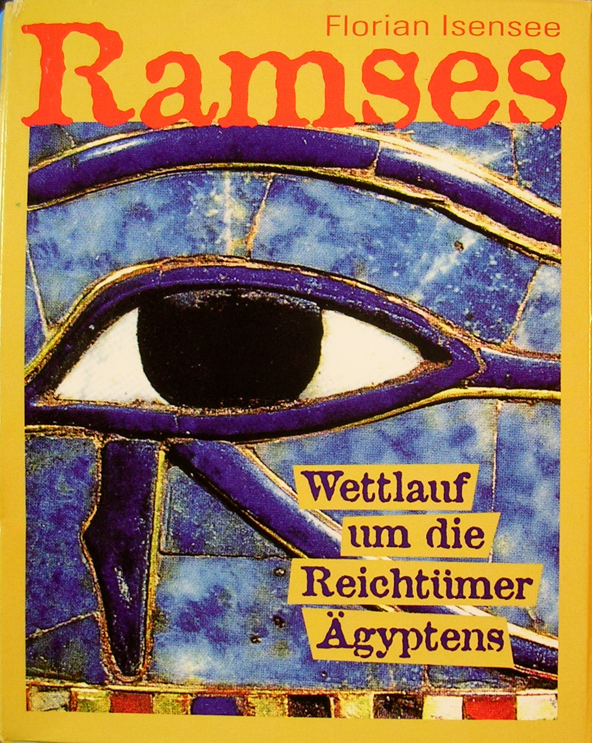 Ramses - Wettlauf um die Reichtümer Ägyptens