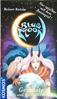 Blue Moon (D): Gesandte und Inquisitoren I
