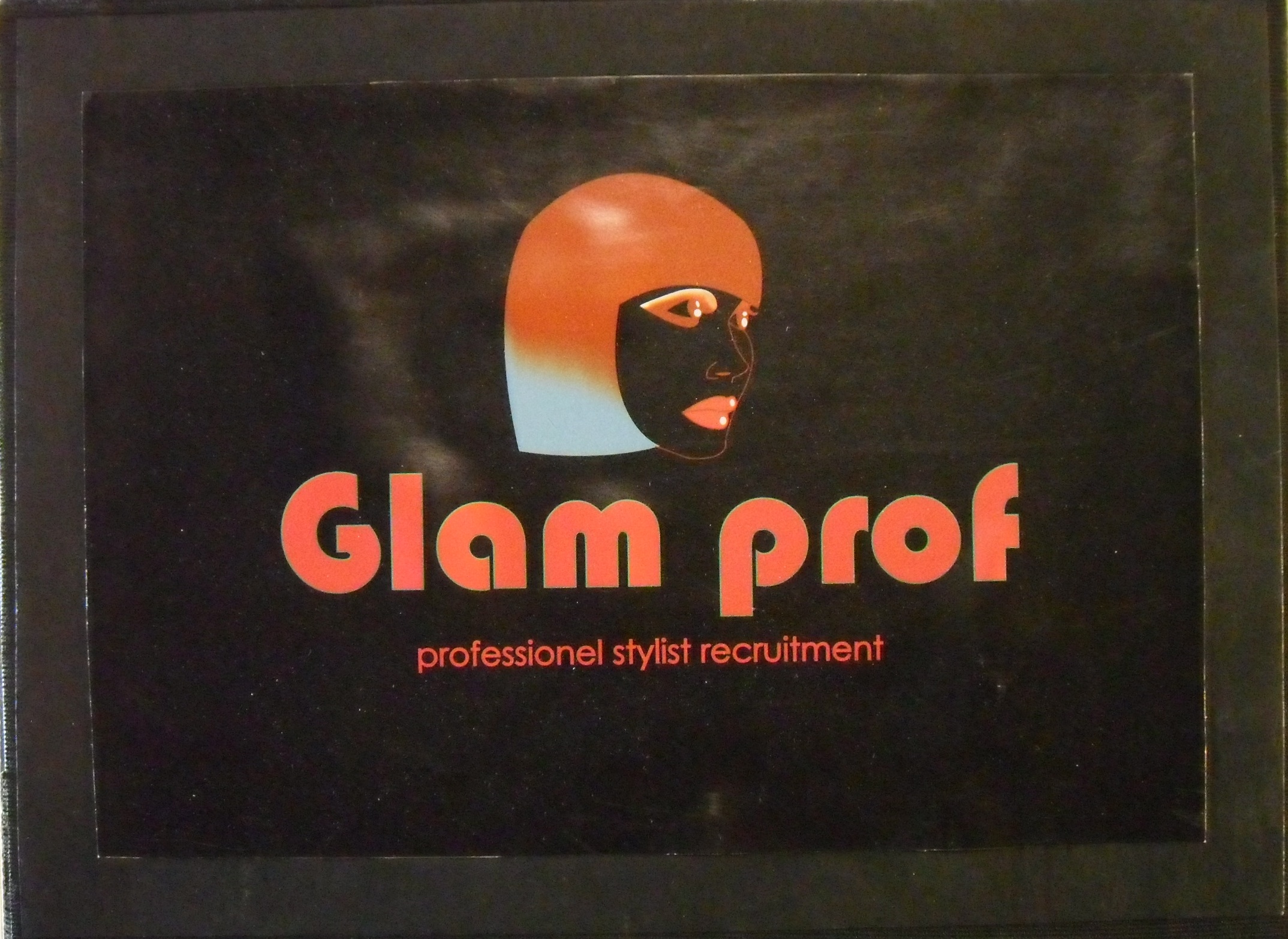 Glam Prof (Professionel Stylist Recruitment)