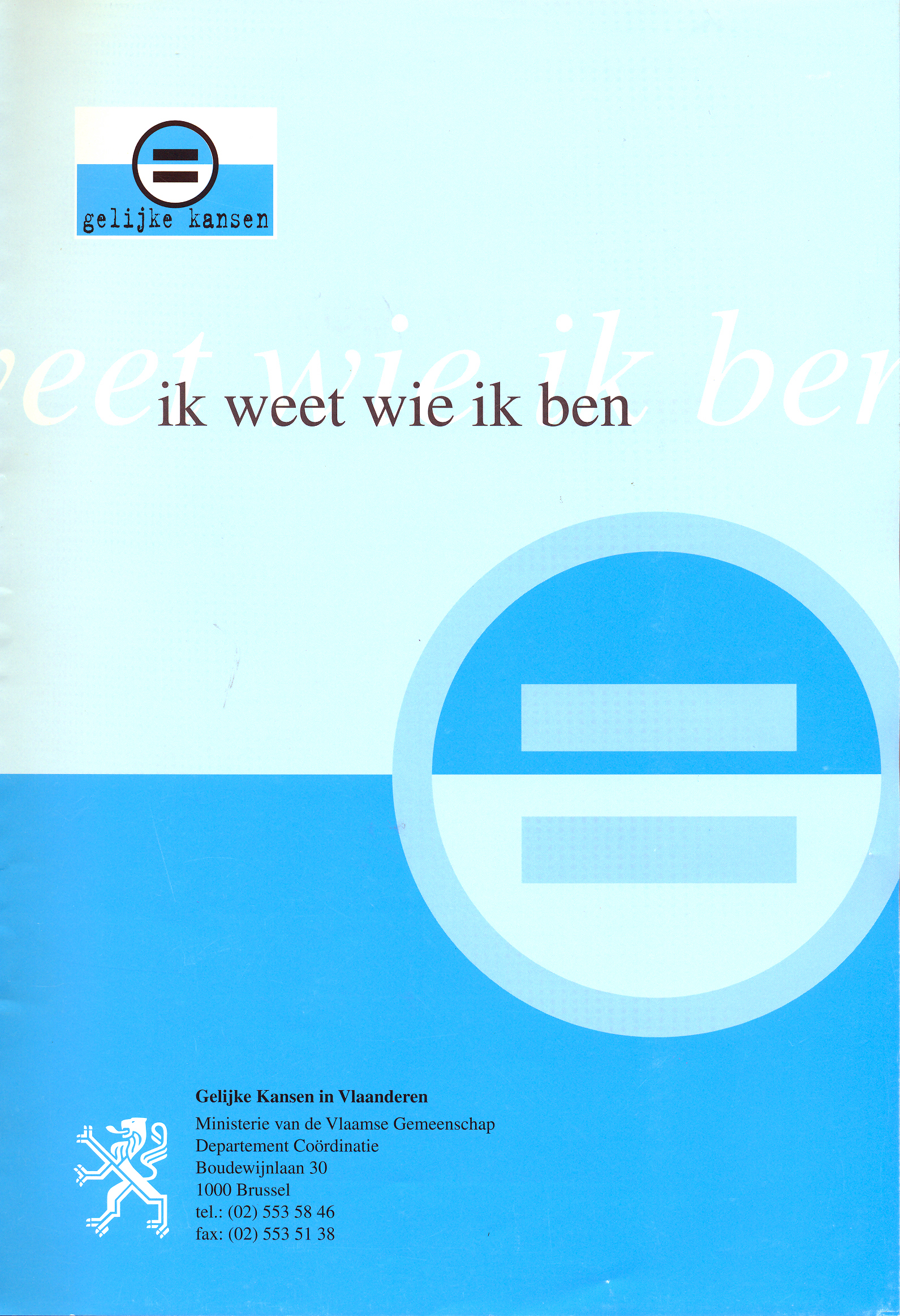 Ik weet wie ik ben (Gelijke kansen in Vlaanderen)