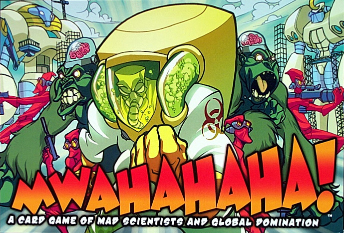 Mwahahaha!: A Card Game of Mad Scientists and Global Domination